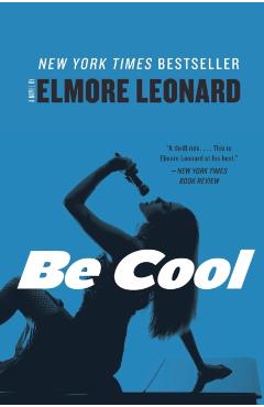Be Cool - Elmore Leonard