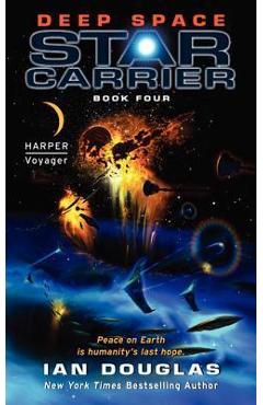 Deep Space: Star Carrier: Book Four