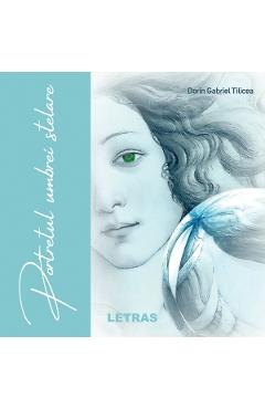 eBook Portretul umbrei stelare - Dorin Gabriel Tilicea