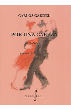 Por una cabeza. Tango - Carlos Gardel - GRAFOART