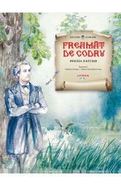 Freamat de codru. Poezia naturii - LITERA