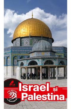 Israel si Palestina – Calator pe mapamond Autor Anonim poza bestsellers.ro