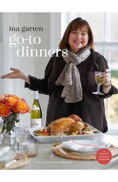 Go-to dinners - ina garten