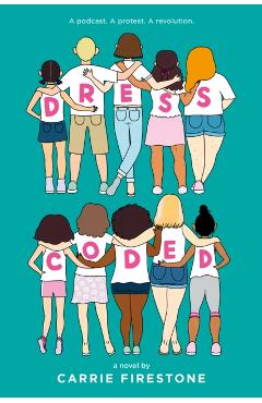 Dress Coded - Carrie Firestone