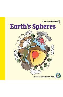 Earth\'s Spheres - Rebecca Woodbury