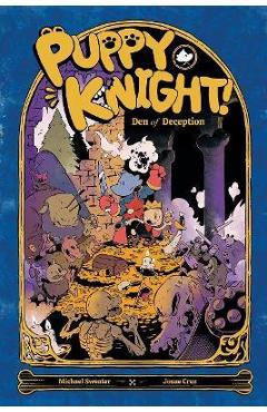 Puppy Knight: Den of Deception - Michael Sweater