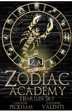 Zodiac Academy 7: Heartless Sky - Caroline Peckham