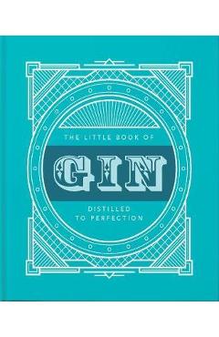 The Little Book of Gin: Distilled to Perfection - Hippo! Orange
