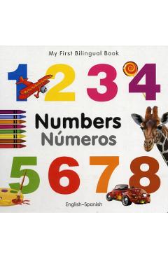My First Bilingual Book-Numbers (English-Spanish) - Milet Publishing