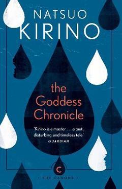 The Goddess Chronicle - Natsuo Kirino