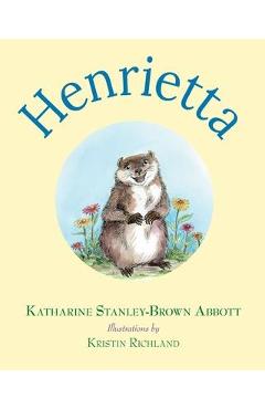 Henrietta - Katharine Stanley-brown Abbott