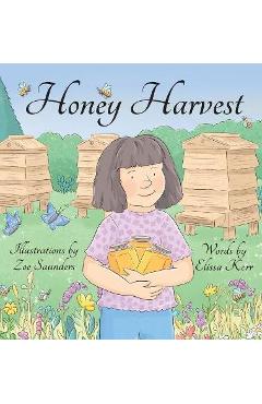 Honey Harvest - Elissa Kerr