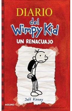 Un Renacuajo / Diary of a Wimpy Kid - Jeff Kinney