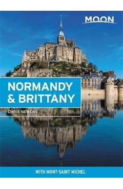 Moon normandy & brittany: with mont-saint-michel - chris newens