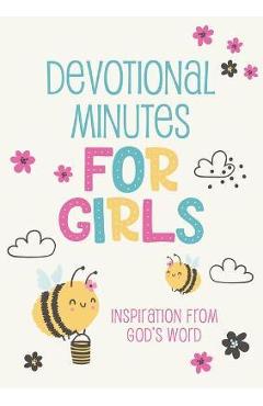 Devotional minutes for girls: inspiration from god's word - jean fischer