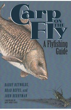 Carp on the Fly - Barry Reynolds