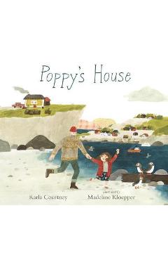 Poppy's house - karla courtney