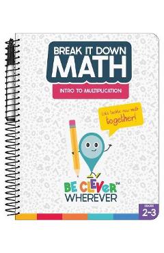 Break It Down Intro to Multiplication Resource Book - Carson Dellosa Education