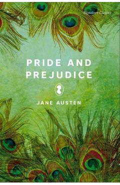 Pride and Prejudice - Jane Austen