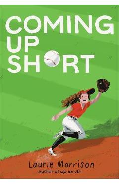 Coming Up Short - Laurie Morrison