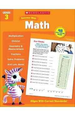 Scholastic Success with Math Grade 3 - Scholastic Teaching Resources