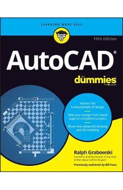 AutoCAD for Dummies - Ralph Grabowski