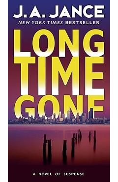 Long Time Gone - J. A. Jance