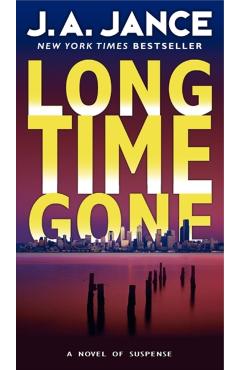Long Time Gone - J. A. Jance
