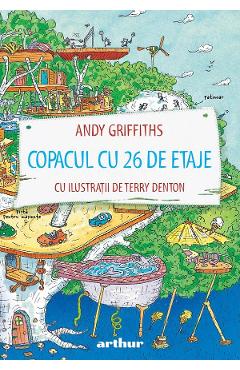 Copacul cu 26 etaje – Andy Griffiths Andy