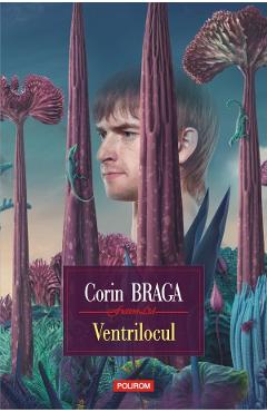 Ventrilocul - Corin Braga