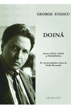 Doina pentru voce, viola si violoncel - George Enescu - GRAFOART