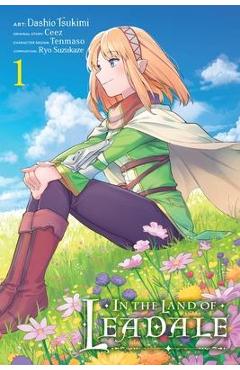 In the Land of Leadale, Vol. 1 (Manga) - Ceez