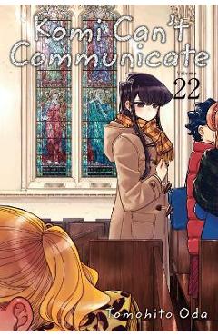 Komi Can't Communicate, Vol. 22: Volume 22 - Tomohito Oda