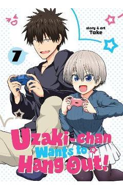 Uzaki-Chan Wants to Hang Out! Vol. 7 - Take