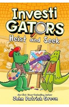 Investigators: Heist and Seek - John Patrick Green