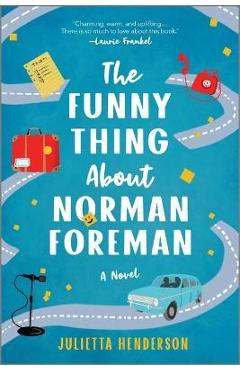The Funny Thing about Norman Foreman - Julietta Henderson