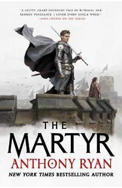 The martyr - anthony ryan