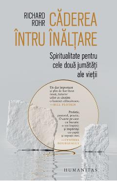 Caderea intru inaltare - Richard Rohr