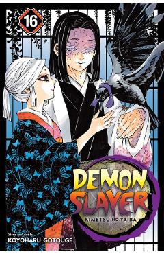Demon Slayer: Kimetsu no Yaiba Vol.16 – Koyoharu Gotouge Koyoharu Gotouge imagine 2022 cartile.ro