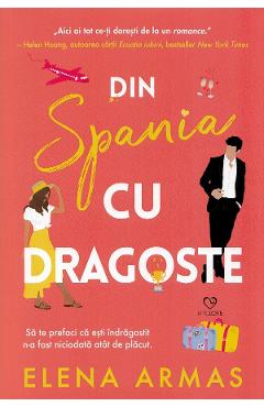 Din Spania, cu dragoste - Elena Armas - EPICA