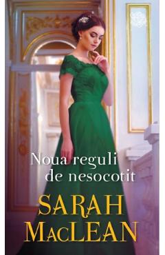 Noua reguli de nesocotit - Sarah MacLean