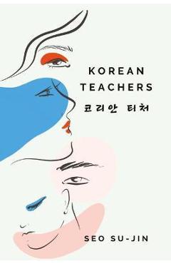 Korean Teachers - Seo Su-jin