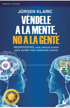 Véndele a la Mente, No a la Gente - Klaric Jürgen