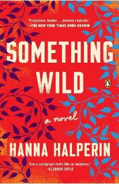 Something Wild - Hanna Halperin