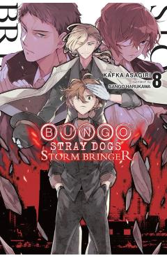 Bungo Stray Dogs, Vol. 8 (Light Novel): Storm Bringer - Kafka Asagiri