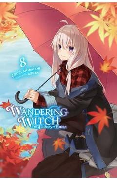 Wandering witch: the journey of elaina, vol. 8 (light novel) - jougi shiraishi
