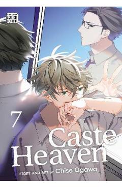 Caste Heaven, Vol. 7: Volume 7 - Chise Ogawa