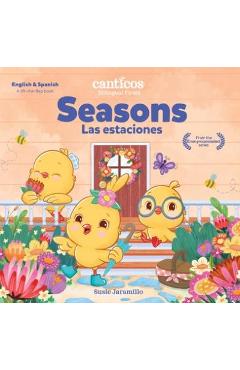 Seasons / Las Estaciones: Bilingual Firsts - Susie Jaramillo