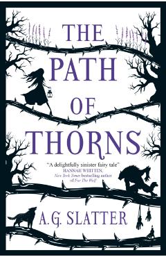 The Path of Thorns - A. G. Slatter