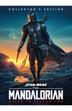 Star Wars: The Mandalorian Guide to Season Two Collectors Edition - Titan Magazine